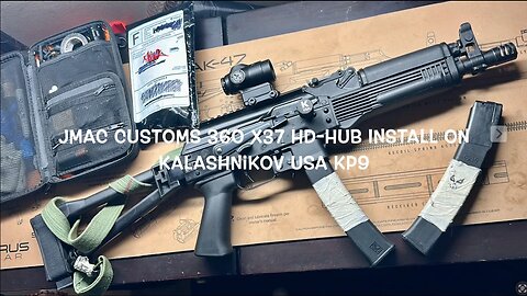 JMAC Customs 360 X37 HD-HUB Install on Kalashnikov USA KP9