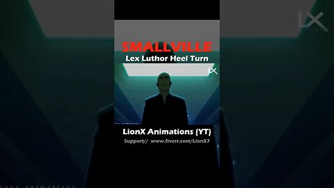 SMALLVILLE: Lex Luthor Heel Turn #animation #smallville #lexluthor #talkville