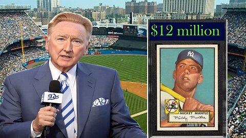 Ai Vin Scully's INSANE Mickey Mantle Rookie Card