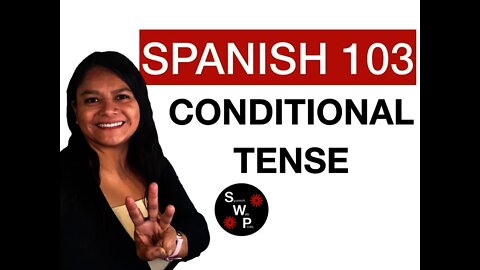 Spanish 103 - Learn How to Form the Conditional Tense in Spanish for Beginners Spanish With Profe