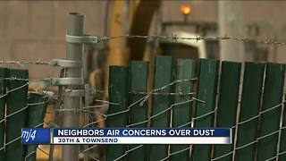 Neighbors concerned with dusty conditions