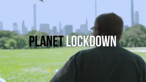 Planet Lockdown | Documentary | Trailer