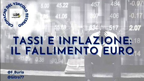 Tassi e inflazione: il fallimento Euro