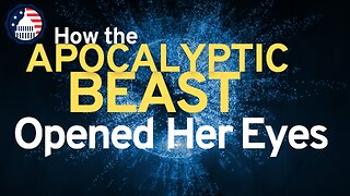 How the Apocalyptic Beast Opened Her Eyes with Dr. Naomi Wolf