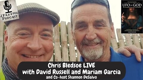 JFree906 Podcast - Chris Bledsoe LIVE - with David Russell and Mariam Garcia