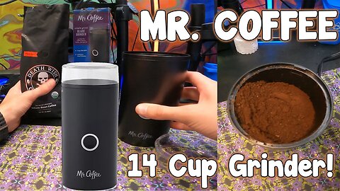MR COFFEE GRINDER! Obliterate Your Beans In Grounds Quick!