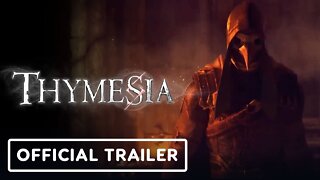 Thymesia - Official Launch Trailer