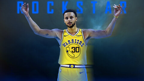 Steph Curry Mix ~ "Rockstar"