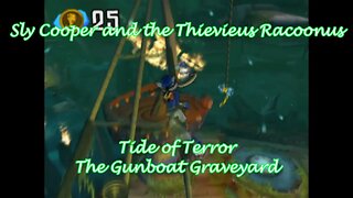 Sly Cooper and the Thievius Racoonus: Tide of Terror (The Gunboat Graveyard)