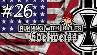 Running With Rifles: Edelweiss #26 - Actually Five Steps Back