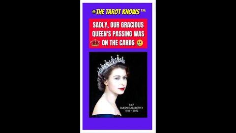 🔴 Queen Elizabeth II RIP 👑 It was on the cards earlier this year sadly 😥 #shorts #thetarotknows
