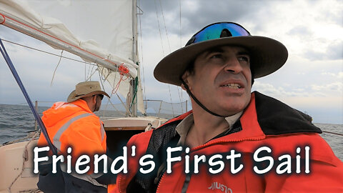 Sailing 'Manumitter' - Ep 15: "Friend's First Sail"