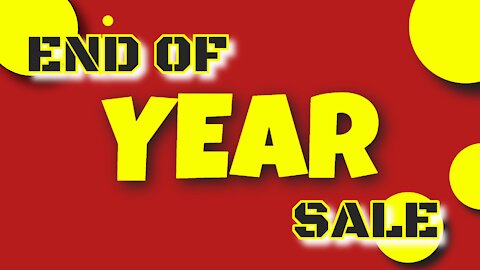 End Of Year Sale 2020 [Link In Description]