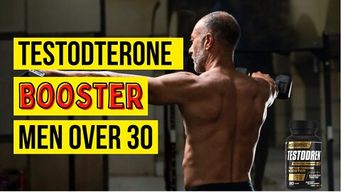 The Best Natural Testosterone Booster Men over 30