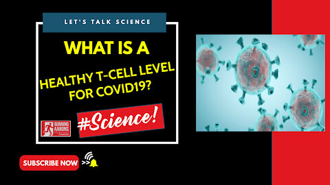 WHAT IS THE ROLE OF T-CELLS IN COVID19 - How Can We Measure Immunity Most Accurately for Covid19?
