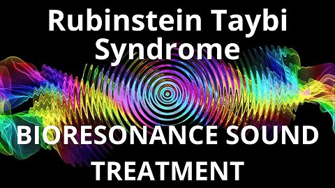 Rubinstein Taybi Syndrome_Sound therapy session_Sounds of nature