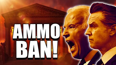Ground Breaking Supreme Court Decision Is Ending California's Ammo Ban!!!