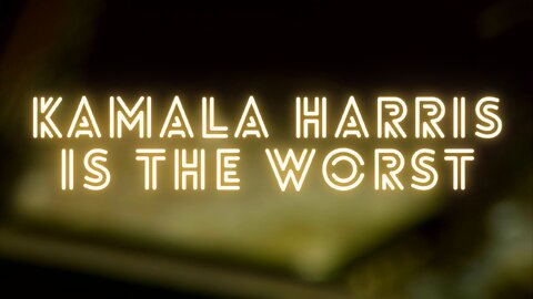 Kamala Harris is the Worst | The Fryer 02/18/22