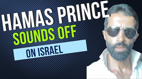 The Son of Hamas Founder Sounds OFF on the Conflict in Middle East