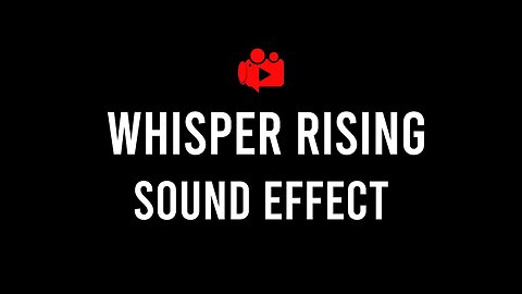 Free Whisper Rising Sound Effect 💀