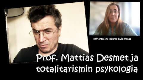 PROFESSORI MATTIAS DESMET JA TOTALITARISMIN SYNNYN PSYKOLOGIA (SUOM.)