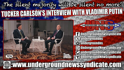 Tucker Carlson's Interview with Vladimir Putin