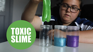 Teenager ill for more than a month, due to the chemicals in her HOMEMADE SLIME