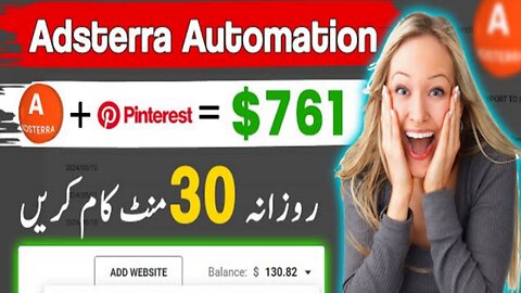 Adsterra 50$ Per day Earning with Pinterest Automation 2024 mr king