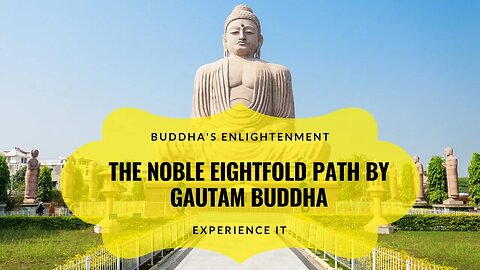 The Noble Eightfold Path by #gautambuddha | Relaxing #bedtimestories