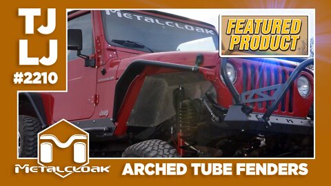 Featured Product: TJ & LJ Wrangler Arched Tube Fenders