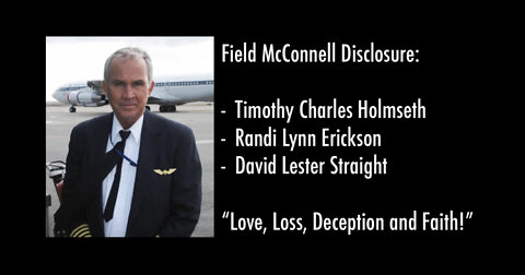 Field McConnell: Timothy Holmseth - Randi Erickson - David Straight "Love, Loss, Deception & Faith"