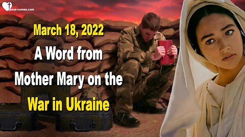 Rhema July 20, 2023 🙏 A Word from Mother Mary on Ukraine