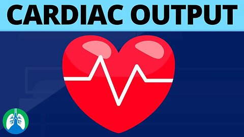Cardiac Output (Medical Definition) | Quick Explainer Video