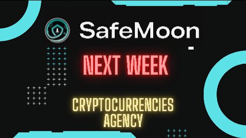 Safemoon next Week