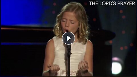 Christian girl sings "The Lord's Prayer" like an angel