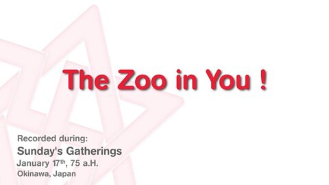 Maitreya Rael: The Zoo in You (75-01-17) (Censored by Youtube)