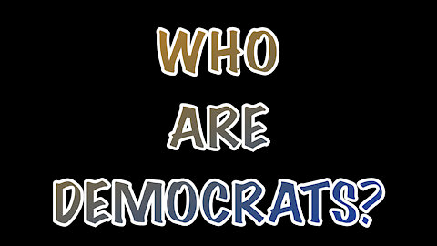 WHO ARE THE DEMOCRATS AND WHAT IS A LIBERAL- CONN_WYNN