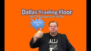 Dallas Trading Floor No 347 - Aug 2, 2021