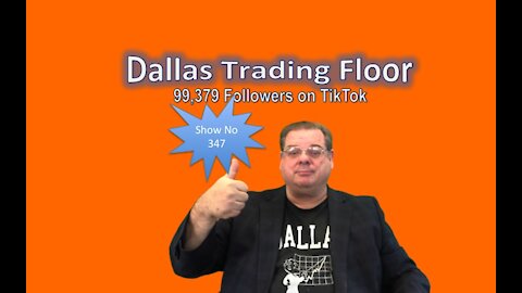 Dallas Trading Floor No 347 - Aug 2, 2021
