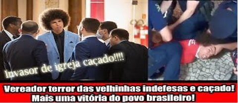 Vereador terror das velhinhas indefesas e caçado!! Mais uma vitória do povo brasileiro