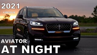 AT NIGHT: 2021 Lincoln Aviator - Interior & Exterior Lighting Overview