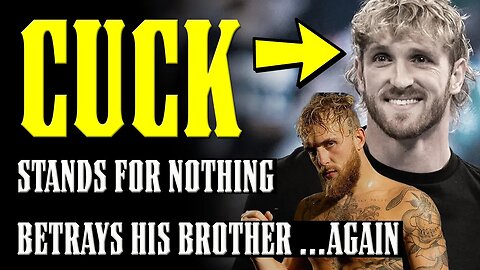 ULTIMATE CUCK Logan Paul BETRAYS BROTHER AGAIN!! Signs off on KSI Sabotaging Jake Paul's Boxing!!