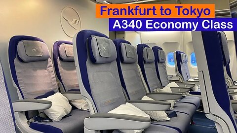 LUFTHANSA A340 ECONOMY Class to Tokyo (More Cutting Cost!! 💸)