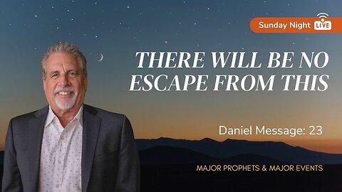 There Will Be No Escape From This | Sunday Night LIVE with Pastor Tom Hughes