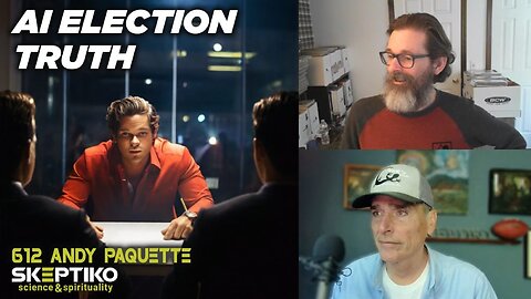 Andy Paquette, Election Truth |612|