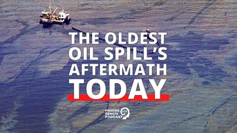 The Oldest Oil Spill’s Aftermath Today #shorts