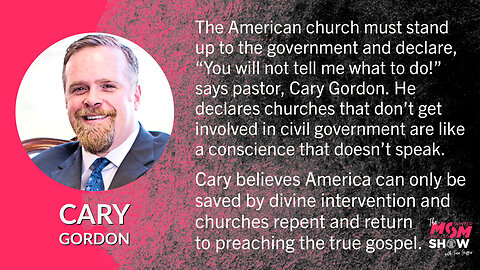 Ep. 160 - The Gospel is the Only Way to Save America warns Patriotic Pastor Cary Gordon