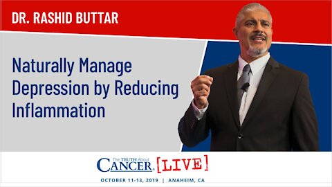 Naturally Manage Depression by Reducing Inflammation | Dr. Rashid Buttar at TTAC LIVE 2019