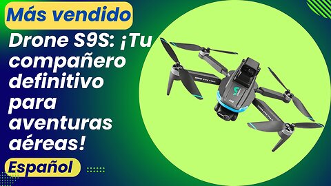 Drone S9S: ¡Tu compañero definitivo para aventuras aéreas! ¡Más vendido!