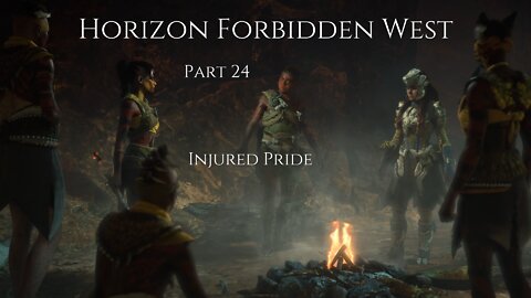 Horizon Forbidden West Part 24 : Injured Pride